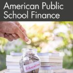 Week 1: Uncovering the Real Reasons Behind America’s School Funding Crisis