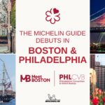The MICHELIN Guide Makes Its Exciting Debut in Boston and Philadelphia