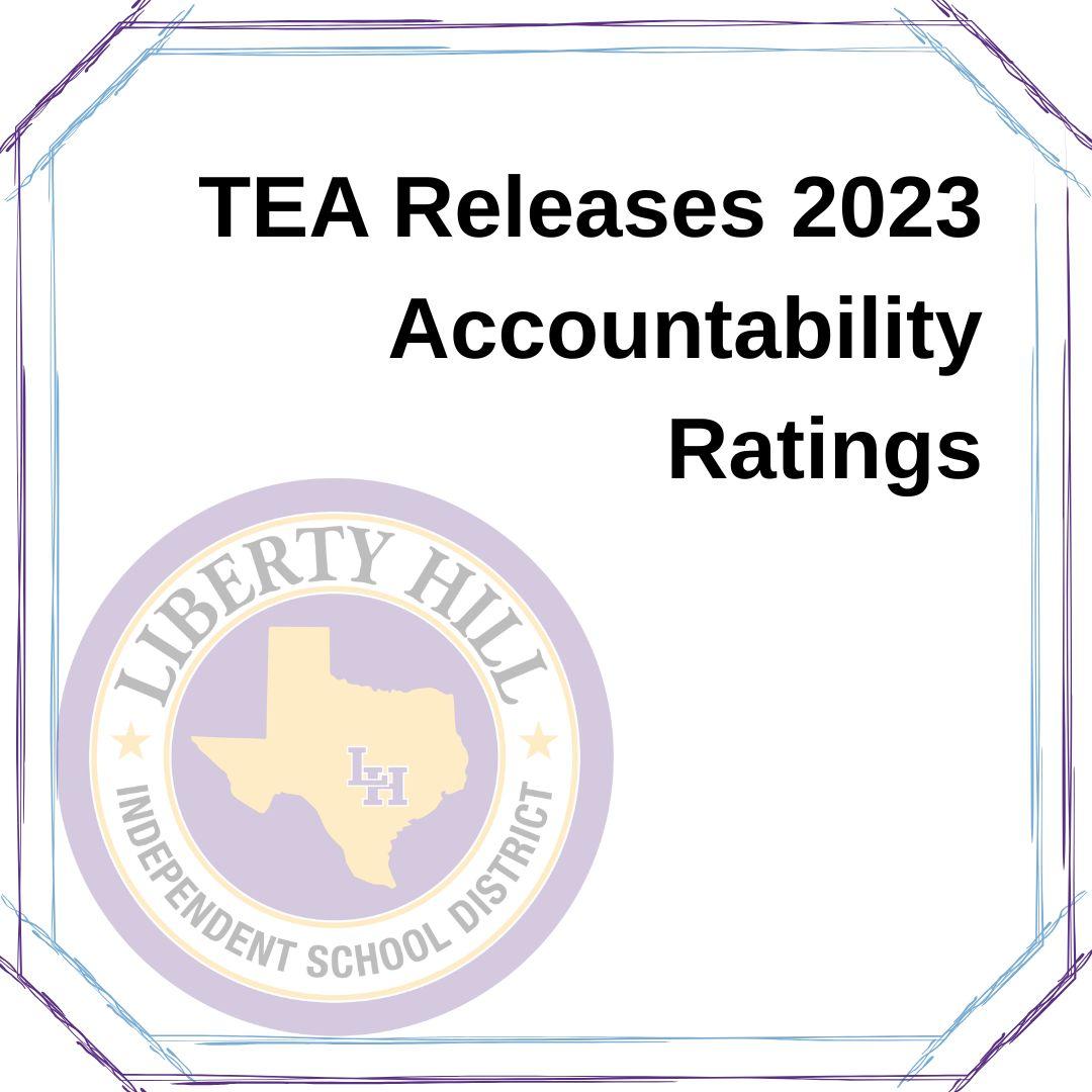 Texas Schools Reveal Their 2023 Accountability Ratings: See How They Performed Texas Schools Reveal Their 2023 Accountability Ratings: See How They Performed