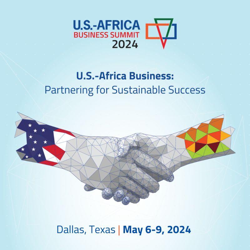 Discover the Leaders and Nations Shaping the 2024 U.S.-Africa Business Summit in Dallas