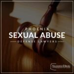 Fierce and Compassionate Phoenix Sexual Abuse Lawyer Committed to Fighting for You