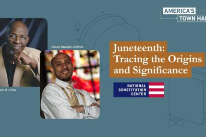 Philly’s National Constitution Center Honors Juneteenth with Inspiring Programs Celebrating Freedom Fighters
