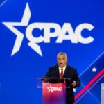 Republicans at CPAC Rally Behind Viktor Orban Despite Controversy Over ‘Mixed-Race’ Comments