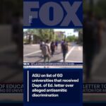 60 Universities Nationwide, Including ASU, Face Federal Investigation Over Antisemitism Allegations