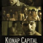 Inside America’s Kidnapping Capital: Uncovering the Shocking Truth