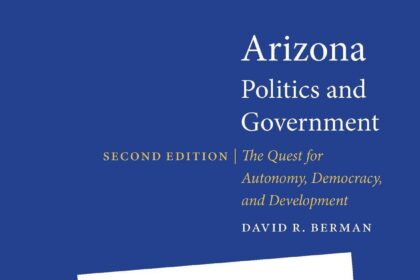 Discover Arizona: Unveiling Its Politics, Economy, and Society