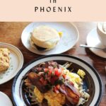 15 Irresistible Breakfast Spots in Phoenix You Have to Try for Morning and Midday Meals