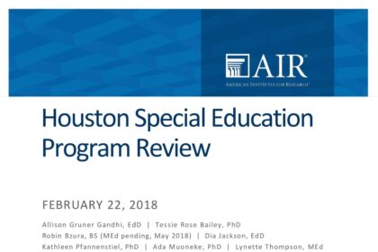 HISD Audits Reveal Deep Challenges in Special Education Alongside Promising Signs of Progress