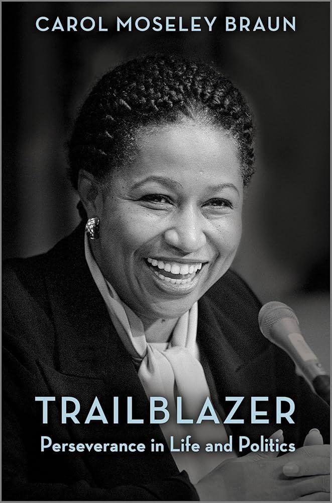 Carol Moseley Braun Reflects on Her Life and Trailblazing Political Journey in New Memoir Carol Moseley Braun Reflects on Her Life and Trailblazing Political Journey in New Memoir