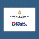 American College of Education and Dallas College Join Forces to Launch New Nurse Education Pathway