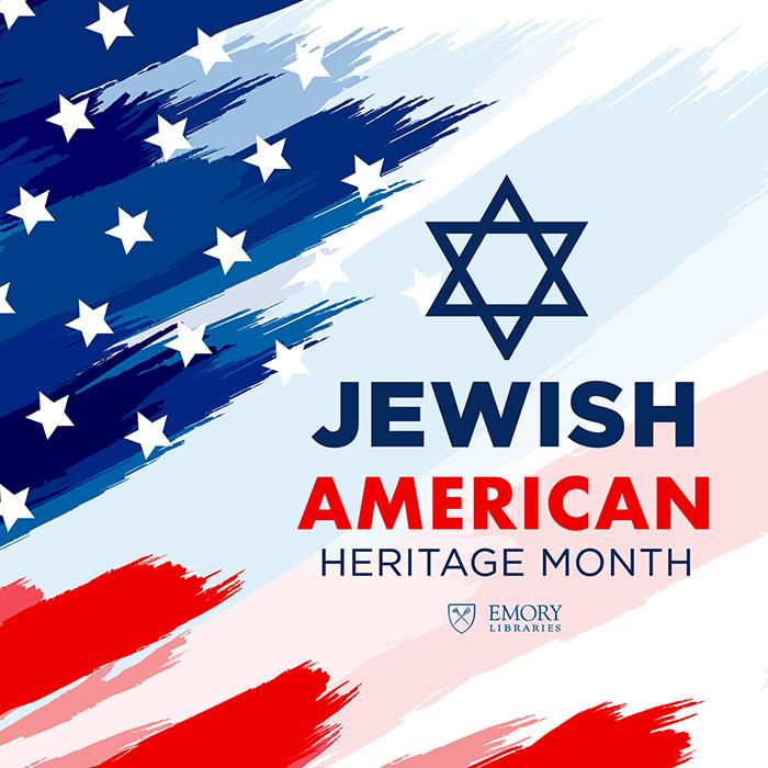 Celebrate and Discover the Rich Legacy of Jewish American Heritage Month: Your Ultimate Guide