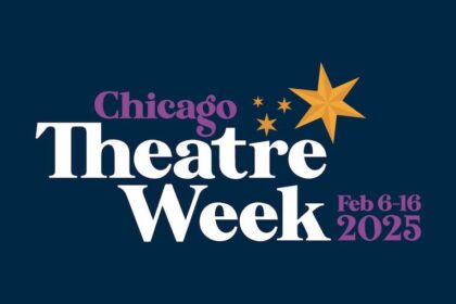 Experience the Magic of Chicago Theatre Week 2025!