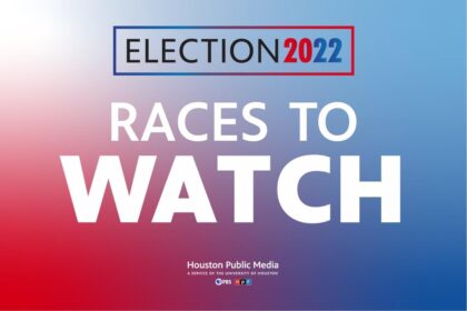 Key Political Races to Watch in Houston and Harris County