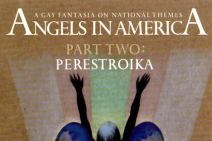 Angels in America, Part Two: Perestroika – A Powerful Theatrical Journey