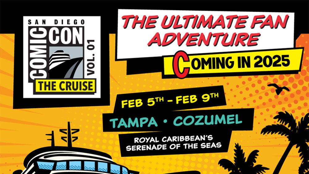 Embark on an Epic Journey: Comic-Con Cruise Sets Sail in 2025 Starting at 0