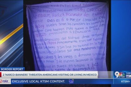 Two ‘Narco-Banners’ Allegedly Threaten Americans Traveling or Living in Mexico